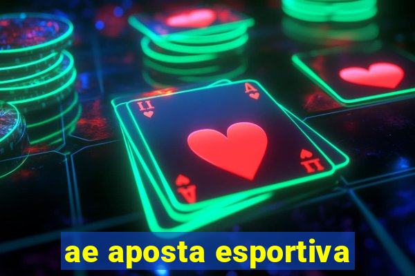 ae aposta esportiva